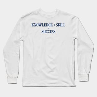 Success T-Shirt Long Sleeve T-Shirt